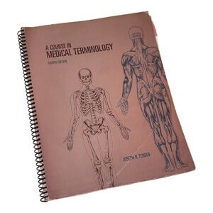 Course in Medical Terminology 4th Edition Joseph Tebben Medical School Textbook
